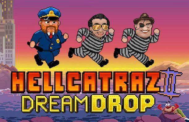 Hellcatraz 2 Dream Drop Slot von Relax Gaming